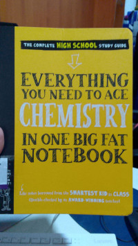 Image of Everything You Need to Ace Chemistry In One Big Fat Notebook