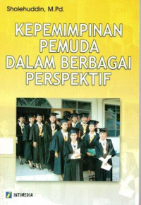 Image of Kepemimpinan Pemuda Dalam Berbagai Presfektif