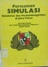 Image of Permainan simulasi kelahiran dan perkembangannya di jawa timur