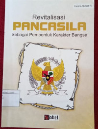Image of Revitalisasi Pancasila sebagai pembentuk karakter bangsa